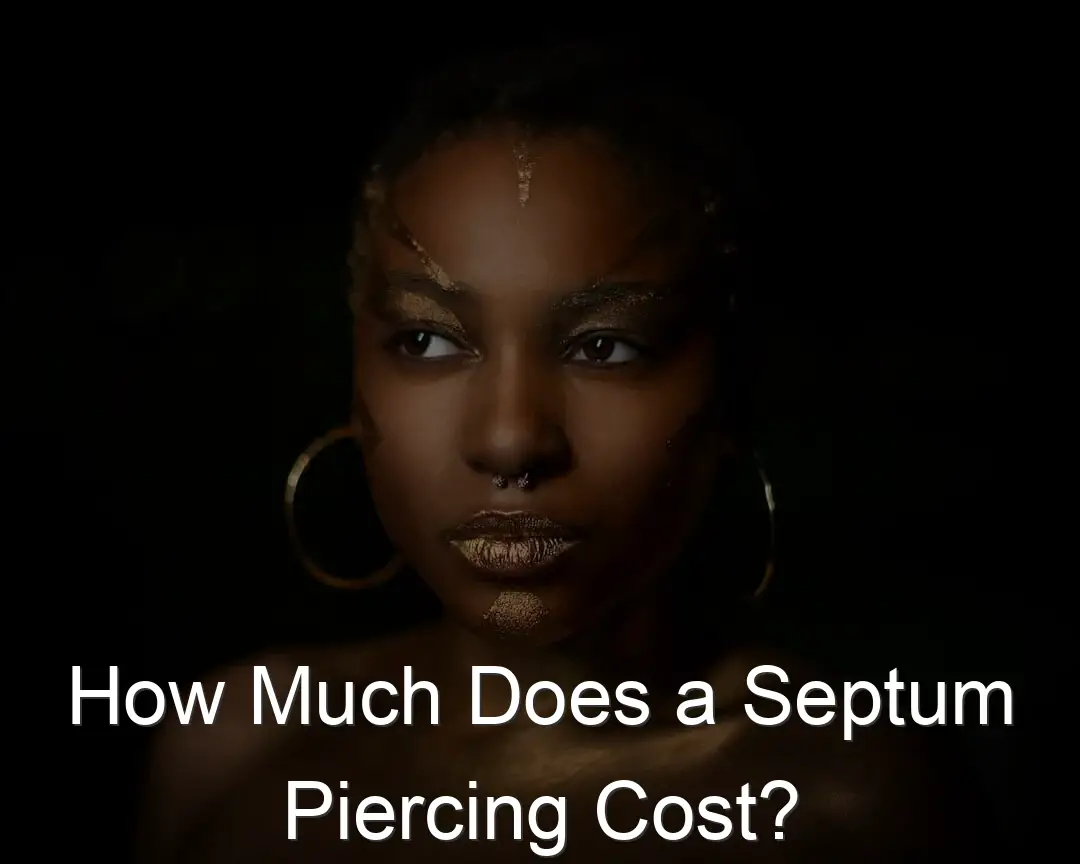 Cost of Septum Piercing